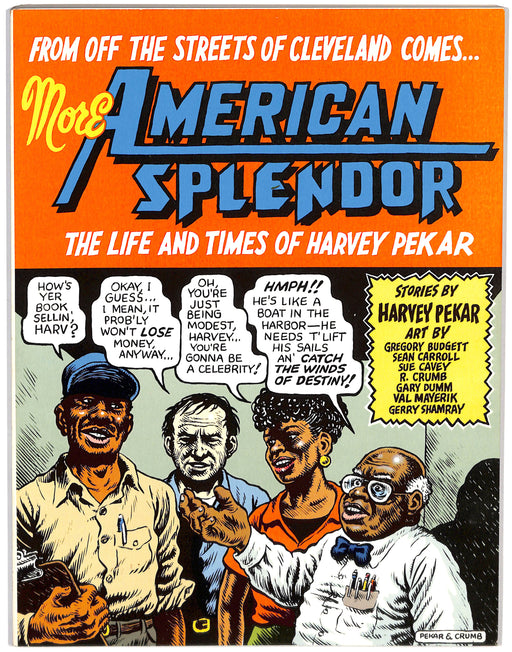 More American Splendor: The Life and Times of Harvey Pekar