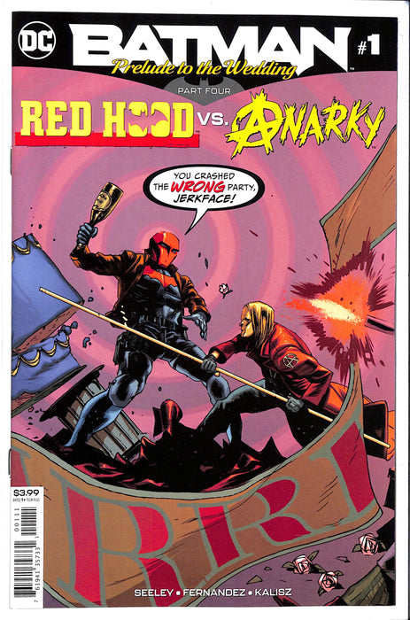 Batman: Prelude To The Wedding - Red Hood vs Anarky #1 