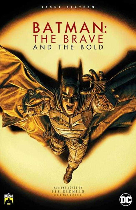 Batman The Brave And The Bold #16 Cover D Lee Bermejo Batman 85th Anniversary Variant