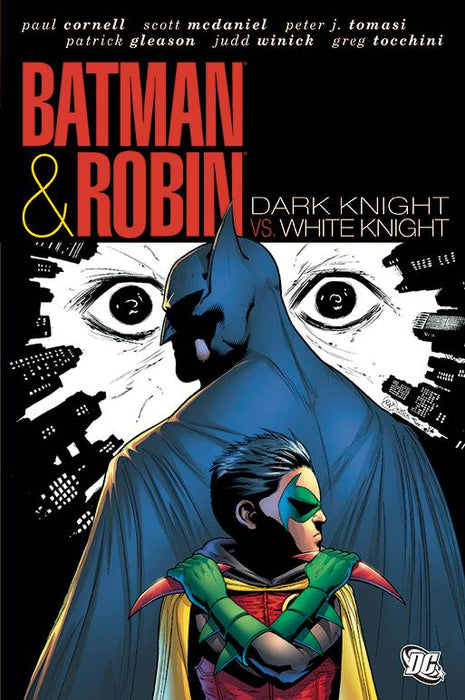 Batman & Robin: Dark Knight Vs. White Knight