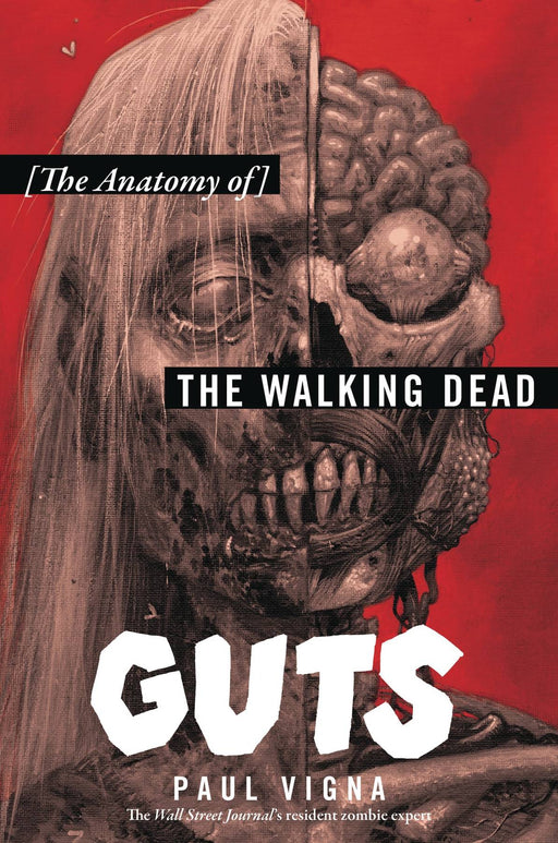 Guts Anatomy of Walking Dead SC