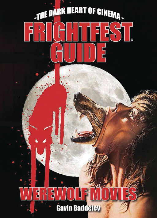 Frightfest Guide To Werewolf Movies 