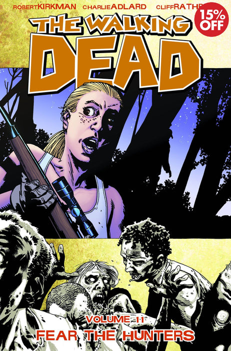 Walking Dead Vol 11 Fear The Hunters