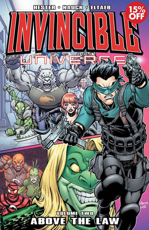 Invincible Universe Vol 02: Above The Law 