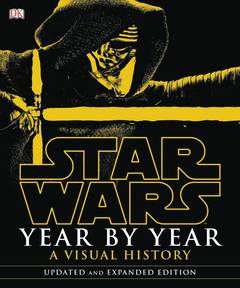 Star Wars Year By Year A Visual History HC